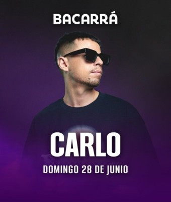 BACARRÁ X CARLO - 28 DE JUNIO - DOMINGO en Valencia