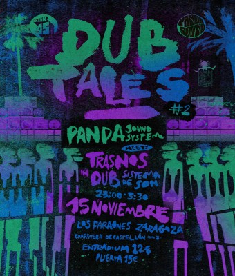 Dub Tales #2 en Zaragoza