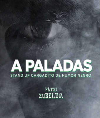 A Paladas: un show de humor negro en Barcelona