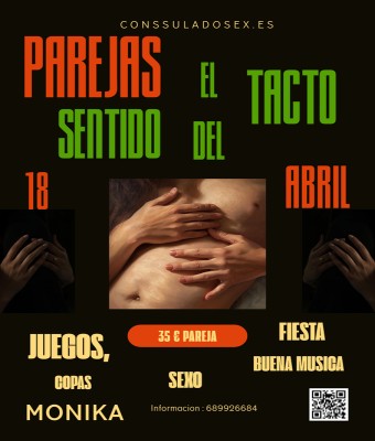 2ºEncuentro /EL  SENTIDO DEL TACTO ENTRE PAREJAS  en Valladolid