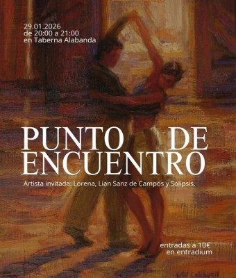 Punto de encuentro 29/01: Lorena, Lian Sanz de Campos y Solipsis. en Madrid