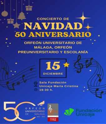 Concierto de Navidad 50º Aniversario - Orfeón Universitario de Málaga