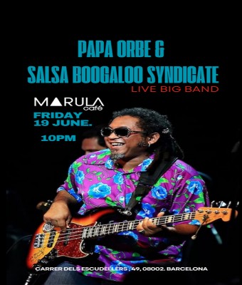 PAPA ORBE & SALSA BOOGALOO SYNDICATE en Barcelona