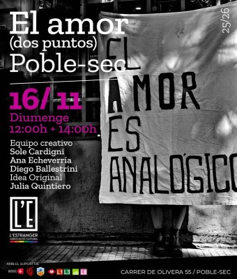 El amor: (dos puntos) - Poble Sec -  Una performance epistémica. en Barcelona