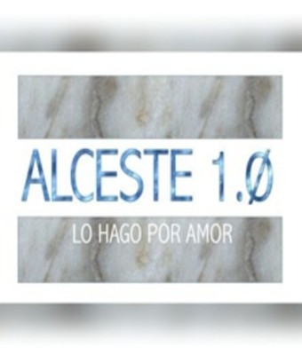 Alceste. Lo hago por amor 1.0 en MÉRIDA