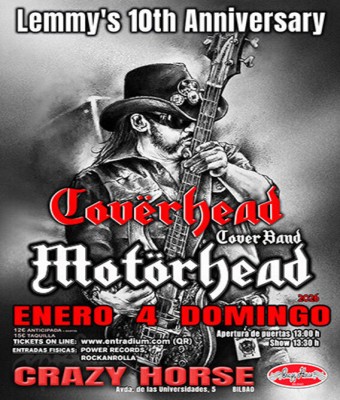 Coverhead - Motörhead Cover Band (Lemmy's 10th Anniversary - CRAZY HORSE , Bilbao) en Bizkaia