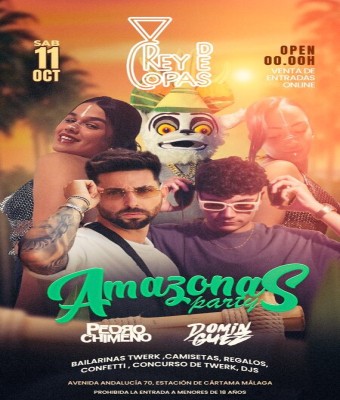 SÁBADO 11 OCTUBRE - Amazonas Party - Rey de Copas Cártama en Málaga