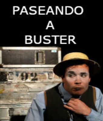 IV FESTIVAL DE TEATRE FAMILIAR DE MANACOR: Paseando a Buster - Sala La Fornal en Balears, Illes