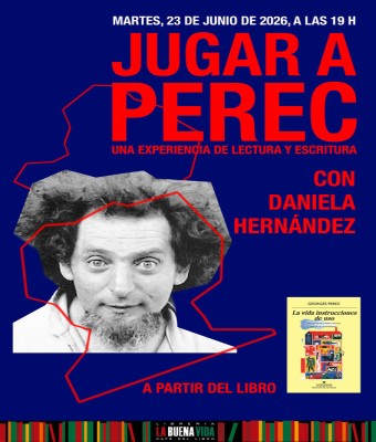 Jugar a Perec. Una experiencia de lectura y escritura en Madrid