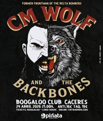 CM Wolf and The Backbones @ Cáceres