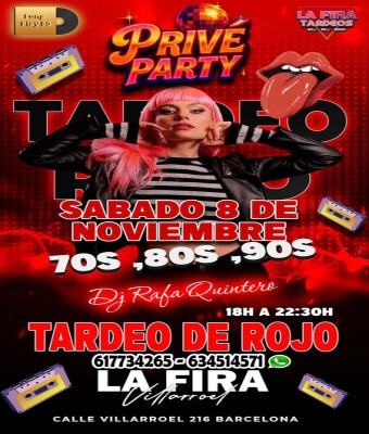 Privé Party de Rojo 70s 80s 90s  en Barcelona