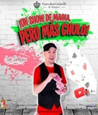¡Un show de magia, pero más chulo! en ARANJUEZ