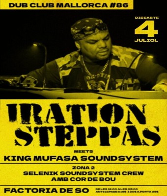 Dub Club Mallorca #86 Iration Steppas en Balears, Illes