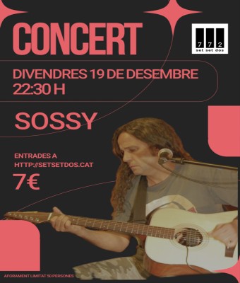 SOSSY EN CONCERT AL 772 en Barcelona