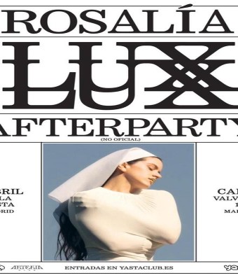 After Party Rosalía Lux (no oficial) en Madrid