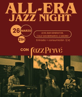 ALL ERA JAZZ CON JAZZ PRIVÉ Y GREAT FEVER en Madrid