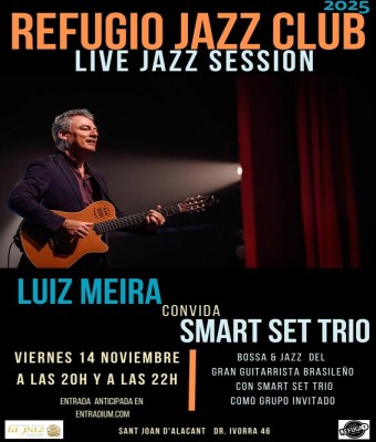 LIVE JAZZ SESSION (TARDE) - Luiz Meira convida Smart Set Trio en Alicante/Alacant