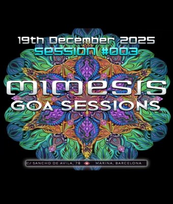 Mimesis Goa Sessions #003 en Barcelona