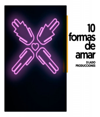 10 formas de amar en Off Latina Teatro en Madrid