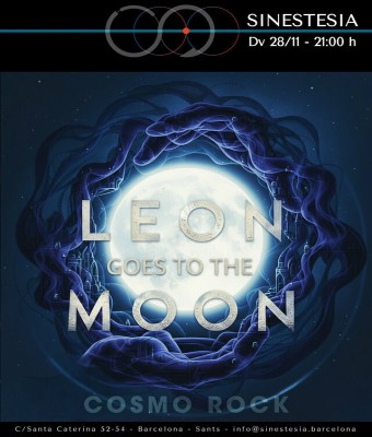León Goes To The Moon: Una Noche de Cosmo Rock en Barcelona