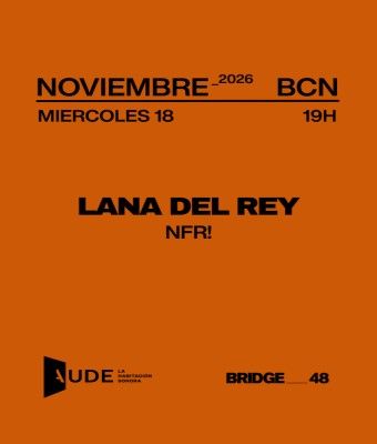 Lana del Rey, NFR! · AUDE: Listening Room en Barcelona