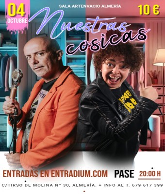 STAND UP COMEDY ARTENVACIO -NUESTRAS COSICAS en Almería