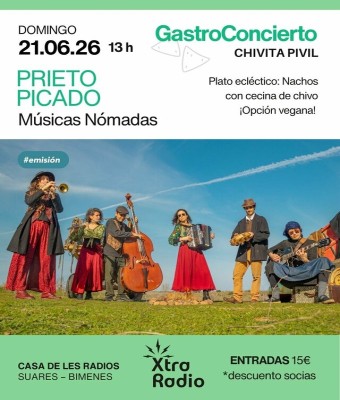 GastroConcierto en XtraRadio: Prieto Picado - Músicas Nómadas en Asturias
