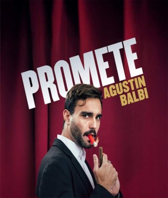 Promete: el monólogo de Agustín Balbi en Barcelona