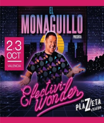 Efectiviwonder - El Monaguillo en Valencia