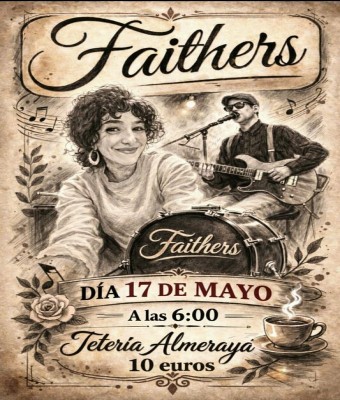 Concierto de Faithers en Tetería Almeraya 17 Mayo en Almería