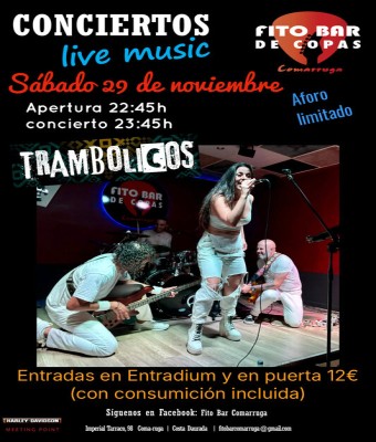 “TRAMBOLICOS” las mejores versiones  en Tarragona