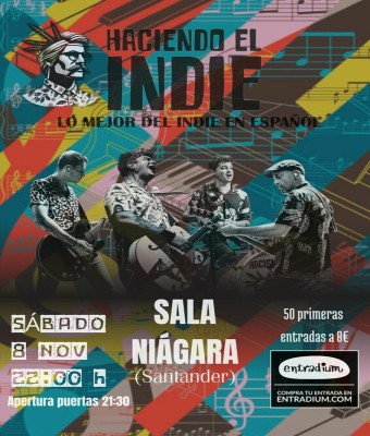 Concierto de Haciendo El Indie  en Cantabria