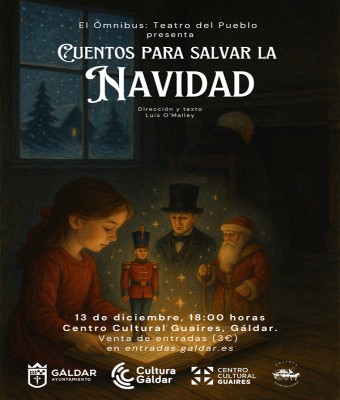CUENTOS PARA SALVAR LA NAVIDAD - GÁLDAR en Gran Canaria