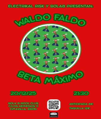 Waldo Faldo + Beta Máximo  en Asturias