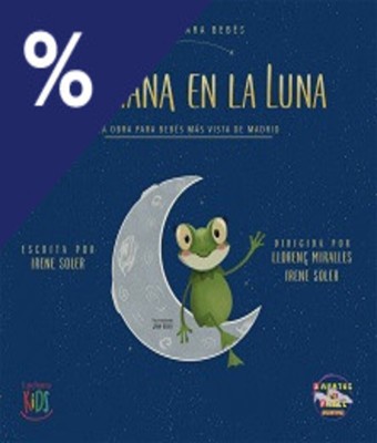 Una rana en la luna en MADRID