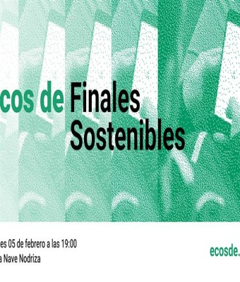 Ecos de: Finales Sostenibles en Madrid