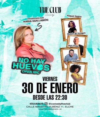 NO HAY HUEVOS OPEN MIC en Alicante/Alacant