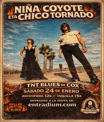 Niña Coyote Eta Chico Tornado en TNT Blues de Cox en Alicante/Alacant