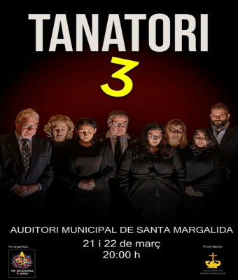 Tanatori 3, de Trencadissa Teatre en Balears, Illes