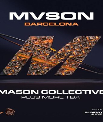 MVSON Barcelona OFF BCN presents: Mason Collective + TBA