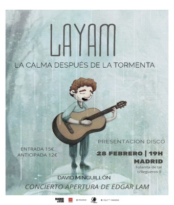 PRESENTACIÓN DE DISCO LAYAM "La calma después de la tormenta" en Madrid