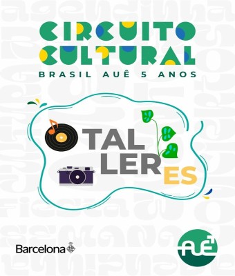 Talleres Circuito Brasil Aue 5 anos en Barcelona