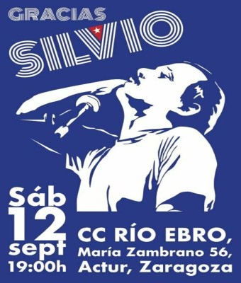 Gracias Silvio - Homenaje a Silvio Rodríguez en Zaragoza