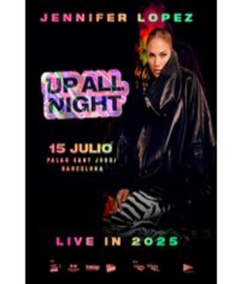 Jennifer López - Up All Night Live in 2025 en Barcelona