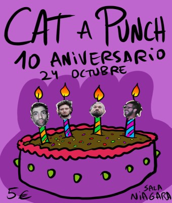 10º Aniversario CAT A PUNCH + Banda invitada en Cantabria