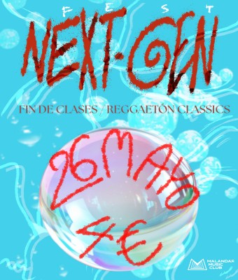 NEXT GEN: FIN DE CLASES en Sevilla
