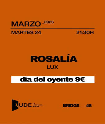 Rosalía, Lux · AUDE: Sesión de escucha en Barcelona