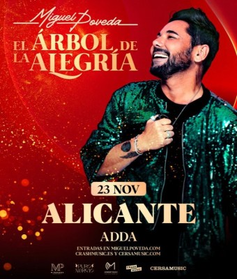CONCIERTO MIGUEL POVEDA EL ÁRBOL DE LA ALEGRÍA - ALICANTE - ADDA - DOMINGO 23 DE NOVIEMBRE
