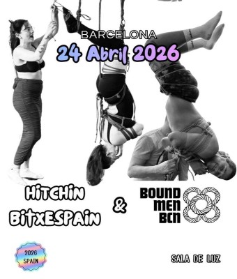 Hichin Biches + Bound Men/ Edición especial/ Sala de Luz / 24  Abril en Barcelona