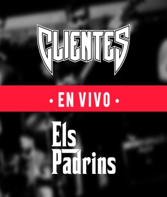 LOS CLIENTES & ELS PADRINS - EN VIVO en Barcelona